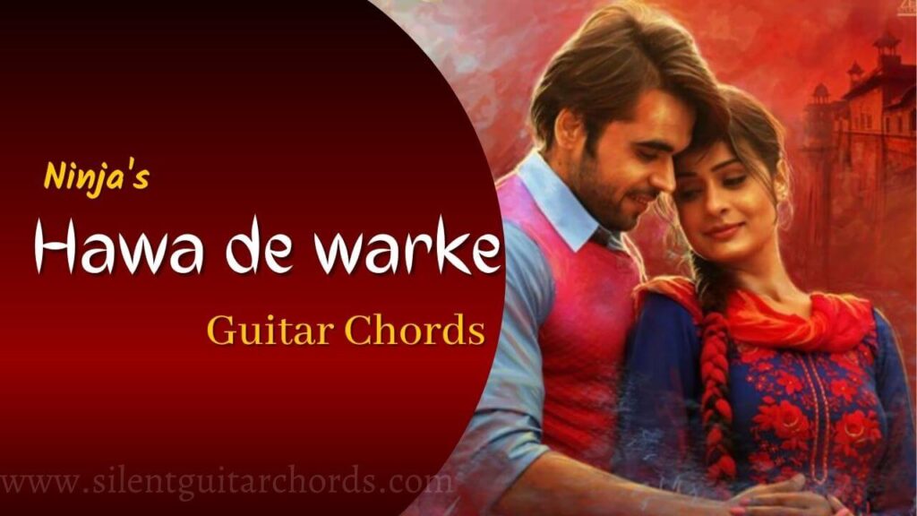 Hawa De Warke Guitar Chords by Ninja