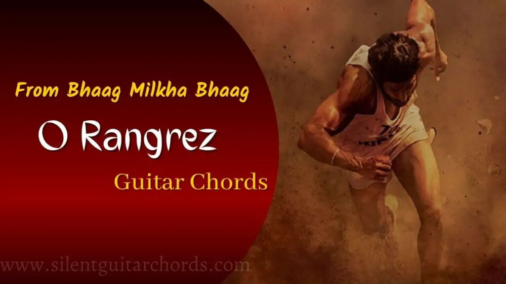 O Rangrez Guitar Chords