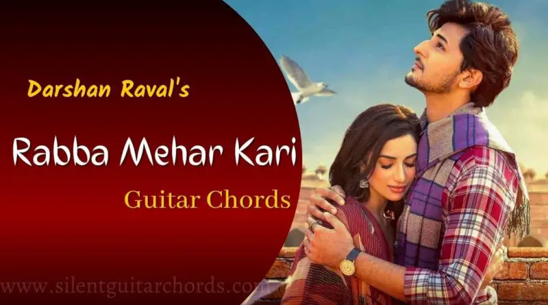 Rabba Mehar Kari Chords