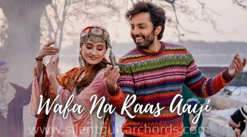 Wafa Na Raas Aayi Guitar Chords