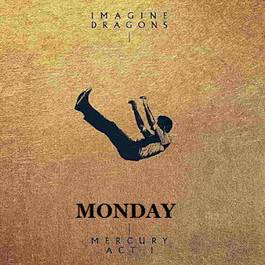 Monday chords by Imagine Dragons