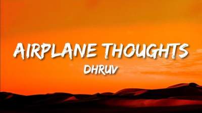 Dhruv airplane thoughts