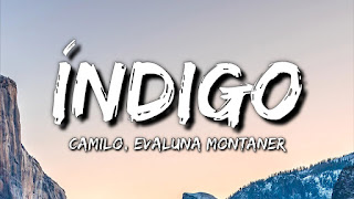 Índigo Acordes Camilo, Evaluna Montaner