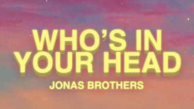 Whos in Your Head Chords by Jonas Brothers