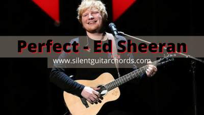 Perfect Chords No Capo by Ed Sheeran