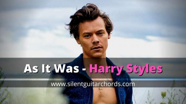 As It Was Piano Chords - Harry Styles (Easy)