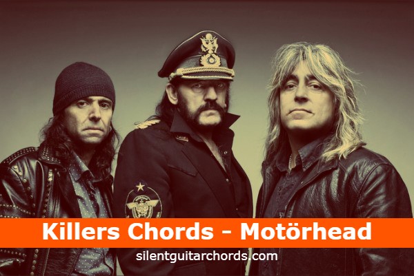 Killers Guitar Chords Motorhead